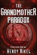 Cover: The Grandmother Paradox - World Weaver Press