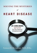 Bild: Solving the Mysteries of Heart Disease - Health House Press