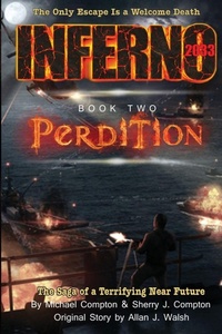 Enlarge image Cover: Inferno 2033 Book Two - Journey Press LLC