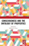 Cover: Consciousness and the Ontology of Properties - Routledge