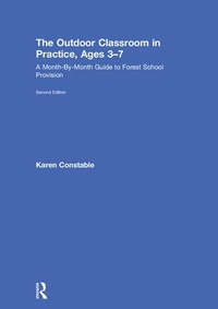 Enlarge image Cover: The Outdoor Classroom in Practice, Ages 3-7 - Routledge