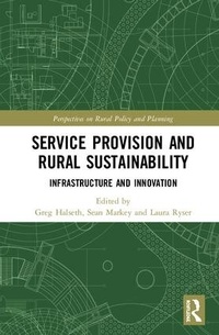 Enlarge image Cover: Service Provision and Rural Sustainability - Routledge