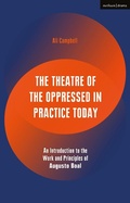 Cover: The Theatre of the Oppressed in Practice Today - Methuen Drama
