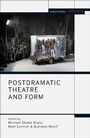 Cover: Postdramatic Theatre and Form - Methuen Drama