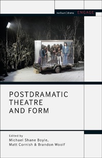 Enlarge image Cover: Postdramatic Theatre and Form - Methuen Drama