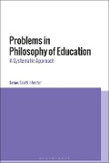 Cover: Problems in Philosophy of Education - Bloomsbury Academic