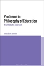 Cover: Problems in Philosophy of Education - Bloomsbury Academic