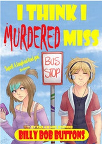 Enlarge image Cover: I Think I Murdered Miss - The Wishing Shelf Press