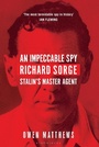 Cover: An Impeccable Spy - Bloomsbury Publishing PLC
