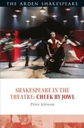 Cover: Shakespeare in the Theatre: Cheek by Jowl - The Arden Shakespeare
