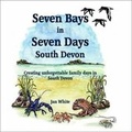 Cover: Seven Bays in Seven Days South Devon - Drifting Sand Publishing
