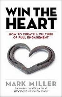 Enlarge image Cover: Win the Heart - Berrett-Koehler Publishers