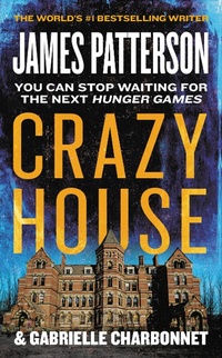 Enlarge image Cover: Crazy House - Jimmy Patterson