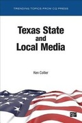 Cover: Texas State and Local Media - SAGE Publications Inc