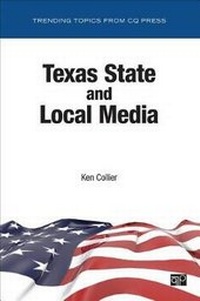 Enlarge image Cover: Texas State and Local Media - SAGE Publications Inc