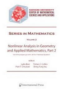 Enlarge image Cover: Nonlinear Analysis in Geometry and Applied Mathematics, Part 2 - International Press of Boston Inc