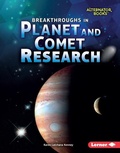 Cover: Breakthroughs in Planet and Comet Research - Lerner Publishing Group