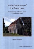 Cover: In the Company of the Preachers - University of Leicester School of Archaeology and Ancient History