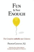 Cover: Fun is Not Enough - En Route Books and Media