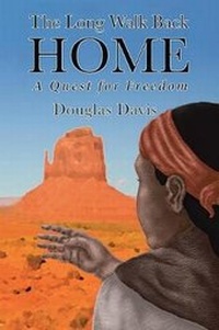 Enlarge image Cover: The Long Walk Back Home A Quest For Freedom - Christian Faith