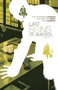 Cover: Last Sons of America #2 - Boom Town