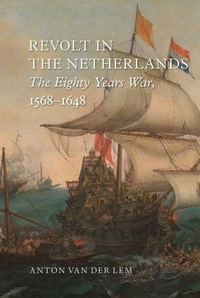 Enlarge image Cover: Revolt in the Netherlands - Reaktion Books