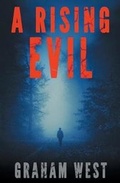 Cover: A Rising Evil - Beaten Track Publishing