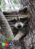 Cover: Cultivating Curiosity 2018 - School Library Association
