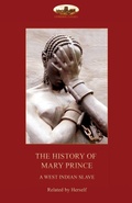 Cover: The History of Mary Prince, a West Indian Slave, - Aziloth Books