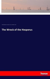 Enlarge image Cover: The Wreck of the Hesperus - Hansebooks