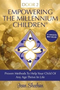 Cover: Empowering The Millennium Children, Proven Methods to Help Your Child of any Age Thrive in Life - Lulu.com