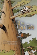 Cover: To The Tree Tops - Lulu.com