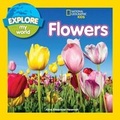 Cover: Explore My World: Flowers - National Geographic Society