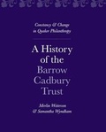 Cover: A History of the Barrow Cadbury Trust - Barrow Cadbury Trust