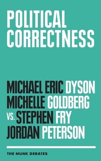 Enlarge image Cover: Political Correctness - House of Anansi Press Ltd ,Canada