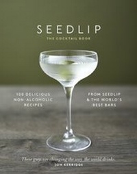 Abbildung von: The Seedlip Cocktail Book - Transworld Digital