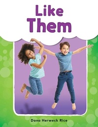 Enlarge image Cover: Like Them - Teacher Created Materials, Inc