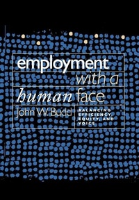 Enlarge image Cover: Employment with a Human Face - Cornell University Press
