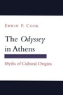 Cover: The "Odyssey" in Athens - Cornell University Press