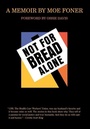 Cover: Not for Bread Alone - Cornell University Press