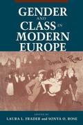 Cover: Gender and Class in Modern Europe - Cornell University Press
