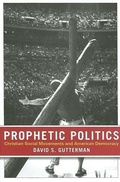 Cover: Prophetic Politics - Cornell University Press