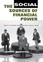Cover: The Social Sources of Financial Power - Cornell University Press