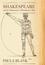 Cover: Shakespeare and the Mismeasure of Renaissance Man - Cornell University Press