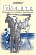Cover: Citizen Indians - Cornell University Press