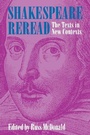 Cover: Shakespeare Reread - Cornell University Press