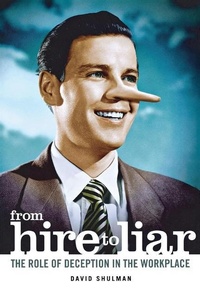 Abbildung von: From Hire to Liar - ILR Press
