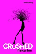 Cover: Crushed - Frances Lynn