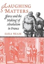 Cover: Laughing Matters - Cornell University Press