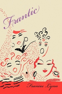 Enlarge image Cover: Frantic - Sumrie Publishing